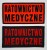 RATOWNICTWO MEDYCZNE (u góry czarna nitka na tkaninie FLUO; niżej czerwone litery na czarnym tle, oba z haftowaną czarną ramką)